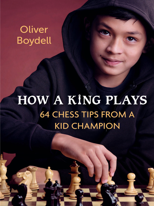 Title details for How a King Plays by Oliver Boydell - Available